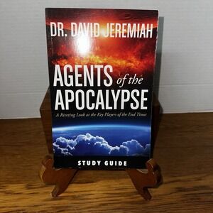 Agents of the Apocalypse:‎ A Riveting Look… by Dr. David Jeremiah - Study Guide